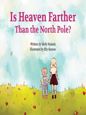 cover image of Is Heaven Farther Than the North Pole?